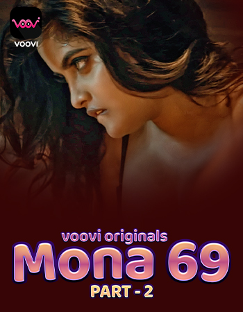 Mona 69 (2023) Voovi S01 Part 2